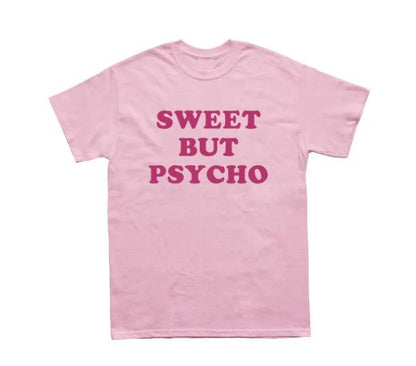 Sweet But Psycho