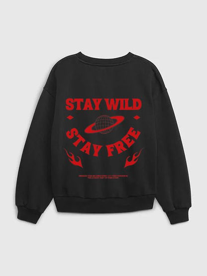 Stay Wild, Stay Free