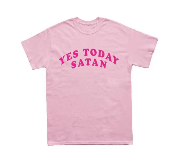 Yes Today Satan