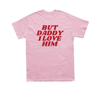 But Daddy I Love Him