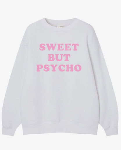 Sweet But Psycho