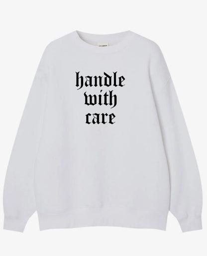 Handle With Care