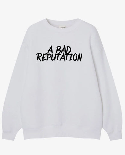 A Bad Reputation
