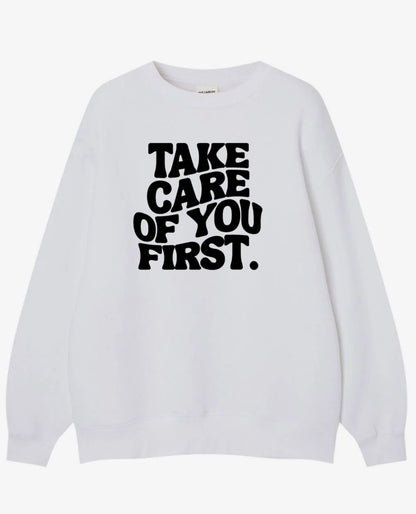 Take Care Of You First