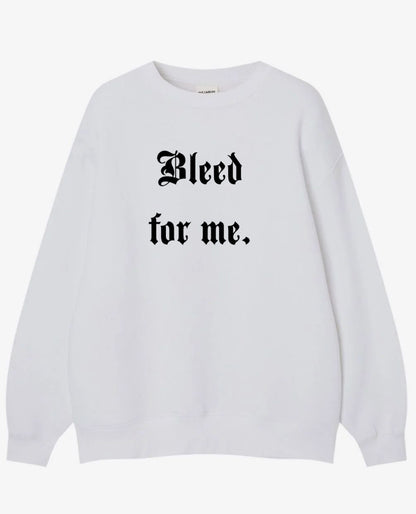 Bleed for Me