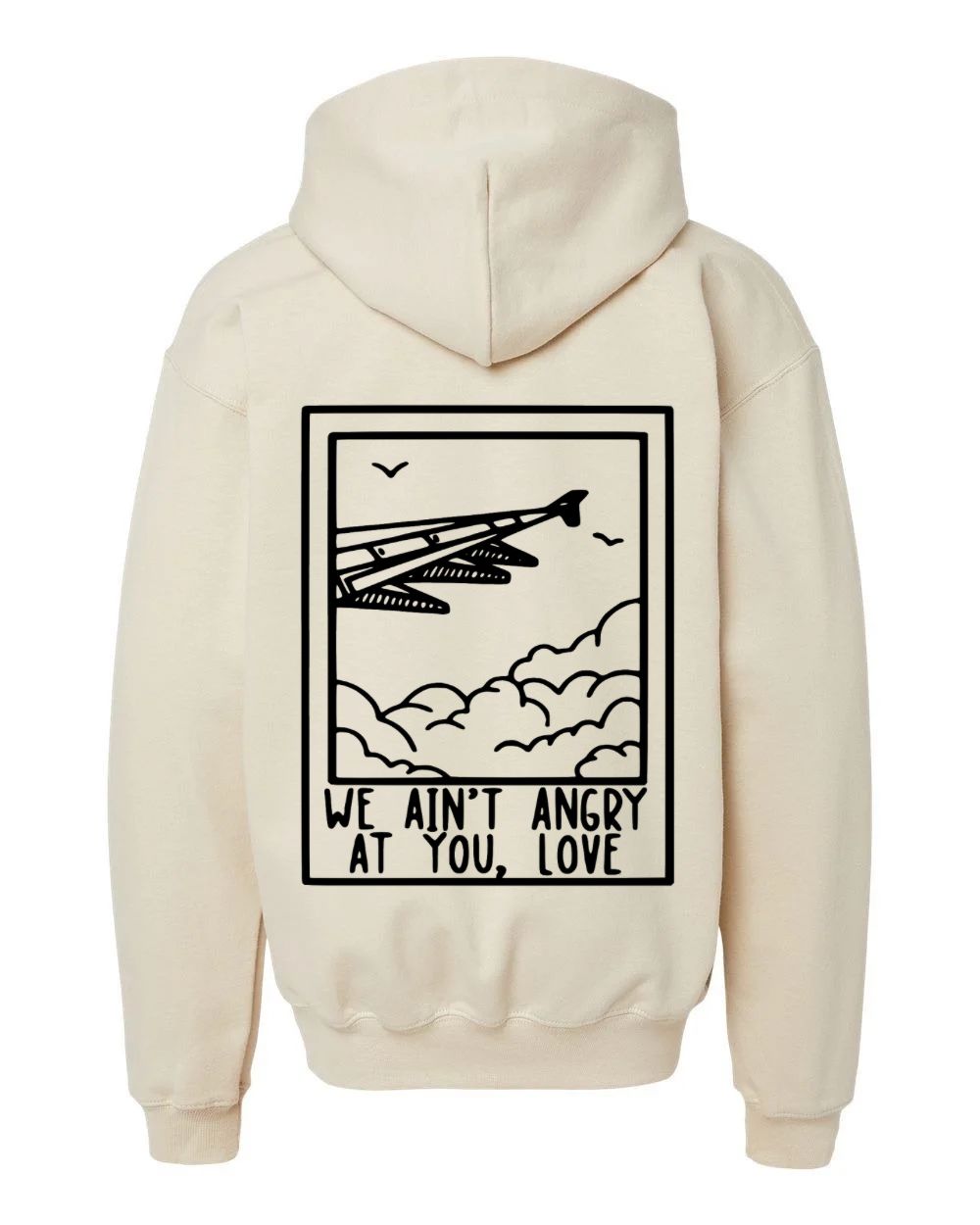 We Ain't Angry At You Love