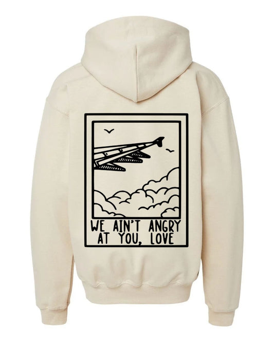 We Ain't Angry At You Love