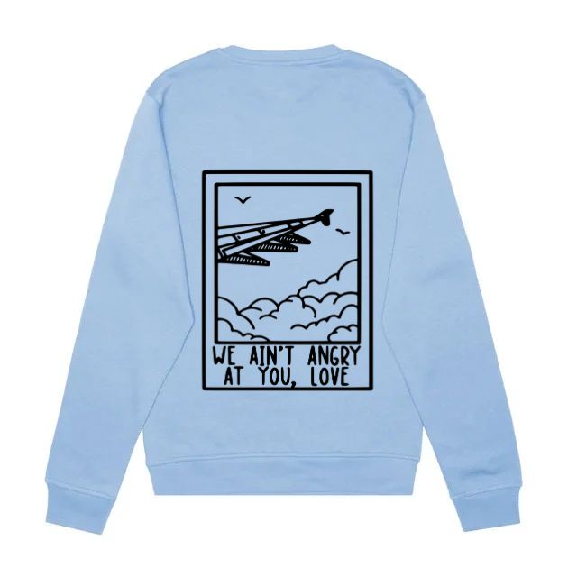 We Ain't Angry At You Love