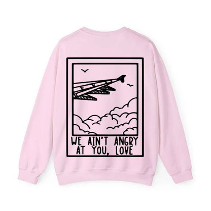 We Ain't Angry At You Love