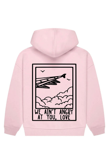 We Ain't Angry At You Love