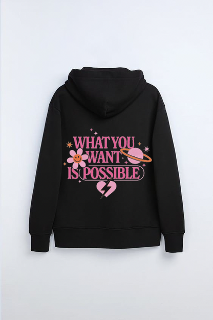 What You Want Is Possible