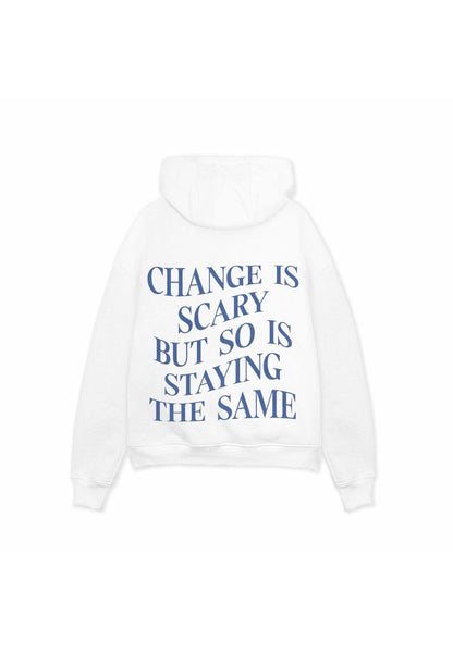 Change Is Scary