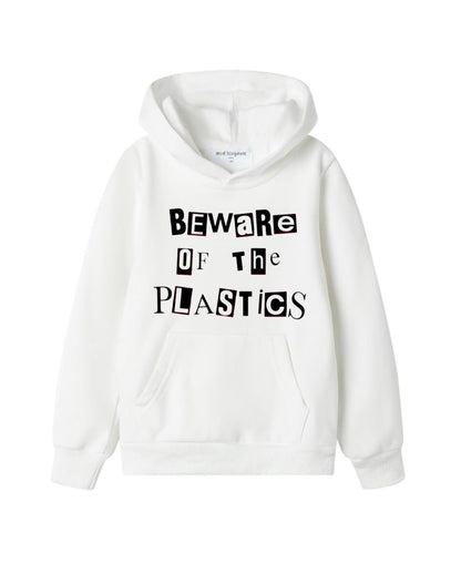 Beware Of The Plastics