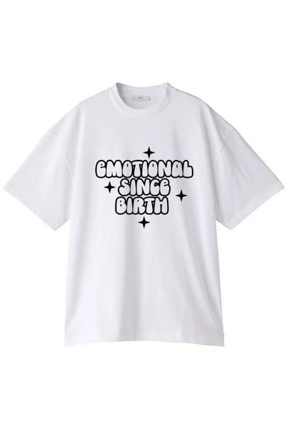 Emotional Since Birth