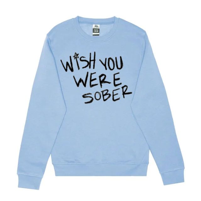 Wish You Were Sober
