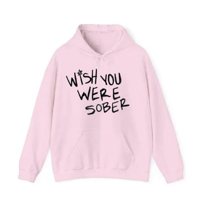 Wish You Were Sober