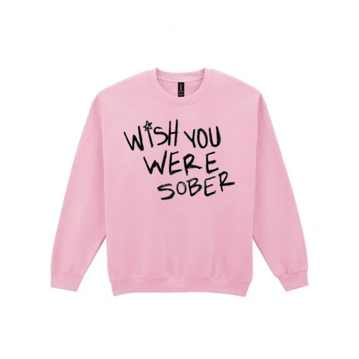 Wish You Were Sober