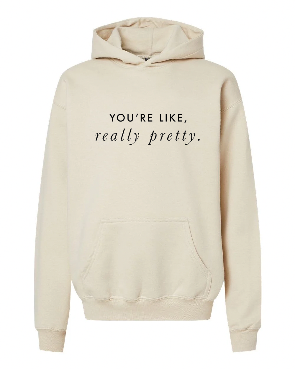 You're Really Pretty