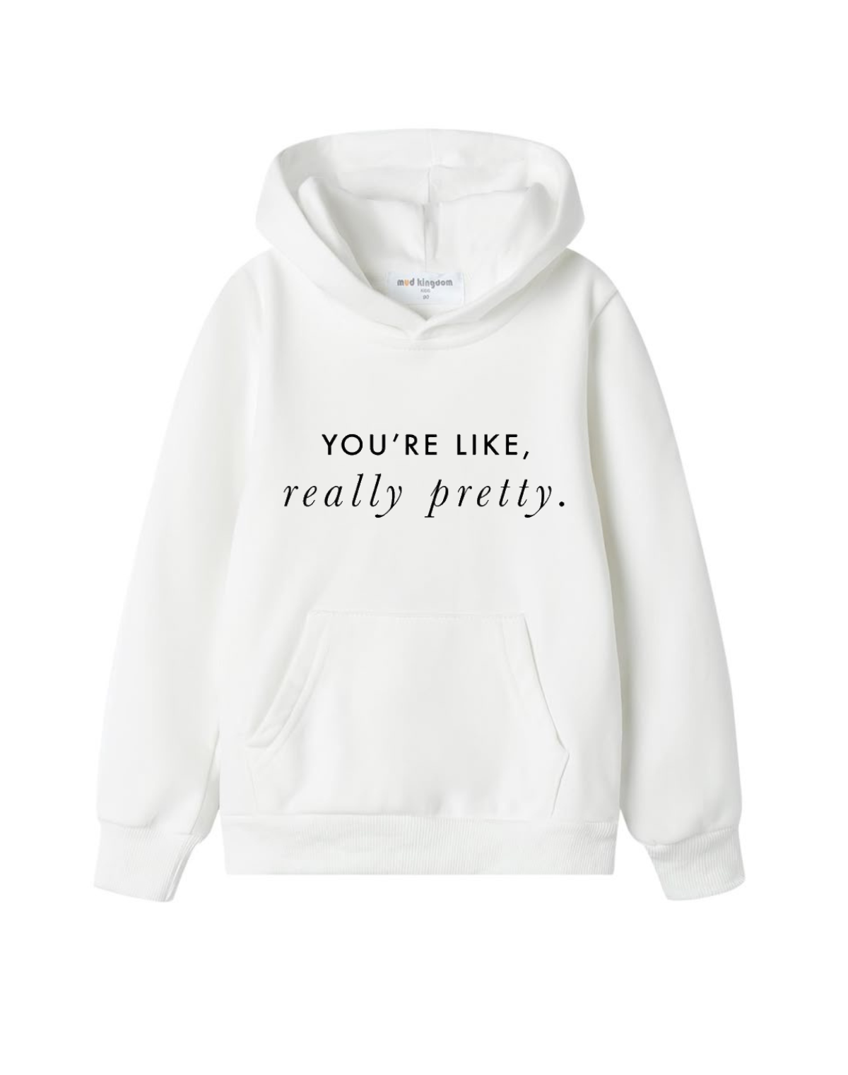 You're Really Pretty