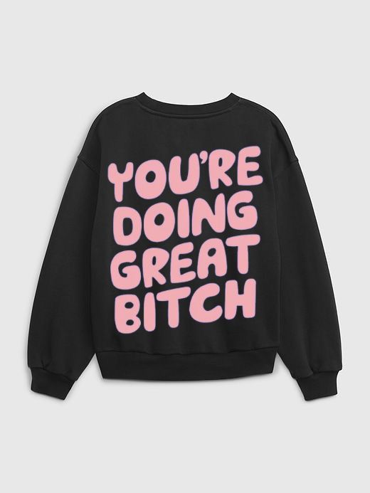 You're Doing Great Bitch