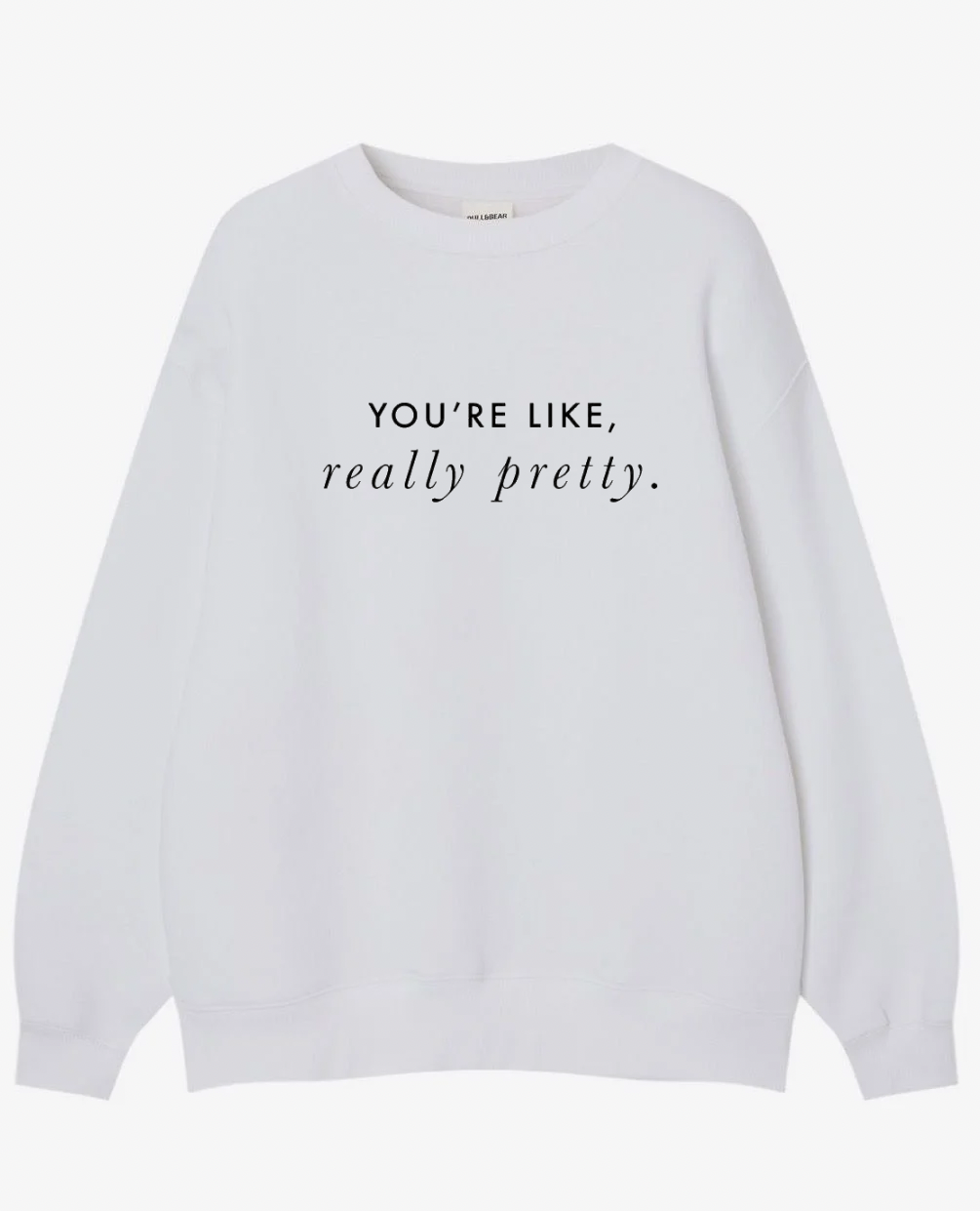 You're Really Pretty