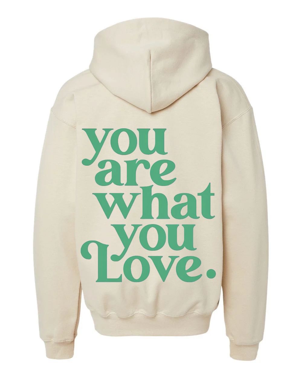 You Are What You Love