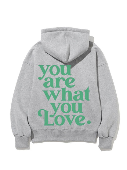 You Are What You Love