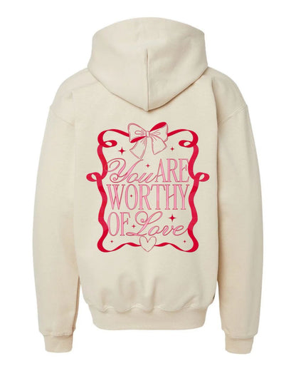 You Are Worthy Of Love