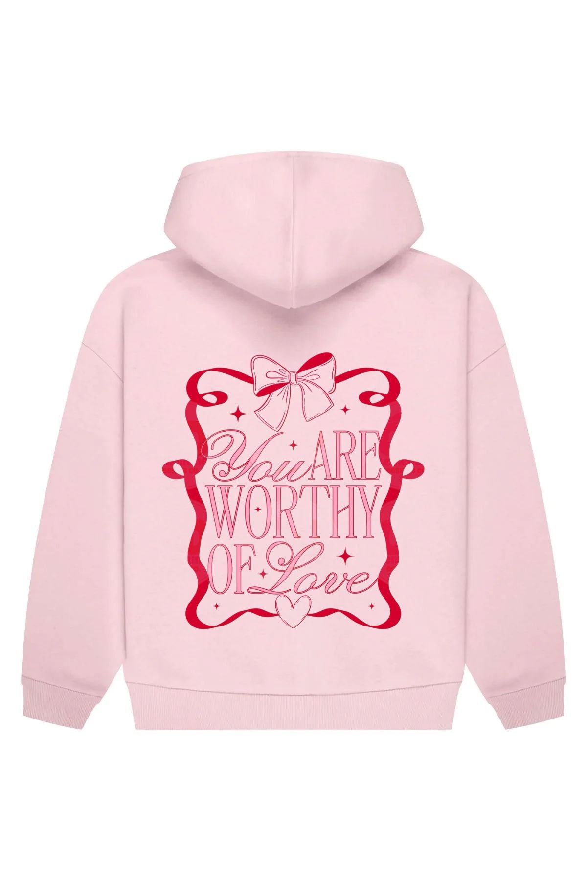 You Are Worthy Of Love