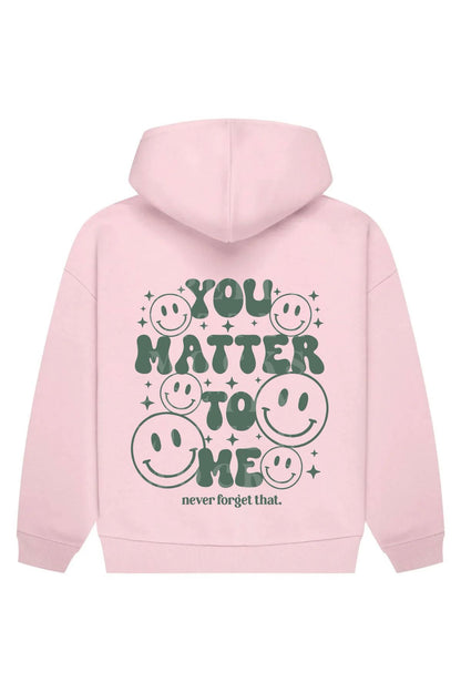 You Matter To Me