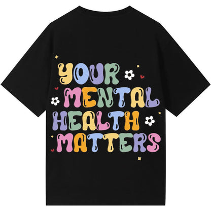 Your Mental Health Matters