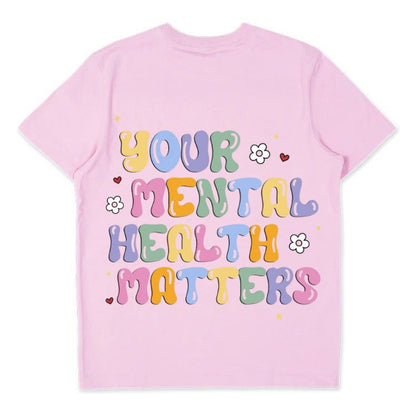 Your Mental Health Matters