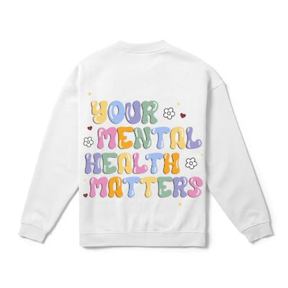 Your Mental Health Matters